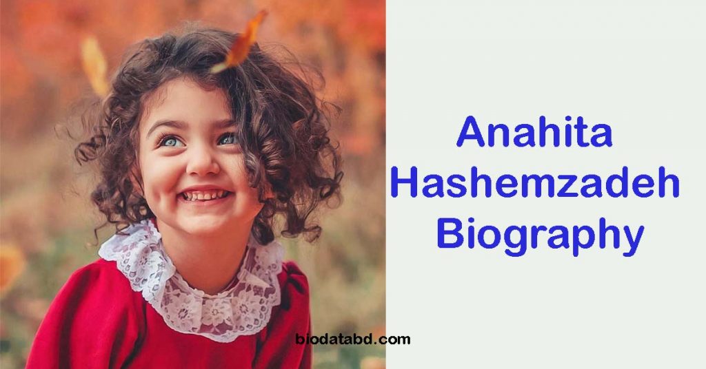 Anahita Hashemzadeh Biodata, Age, Biography, Country & Family Details